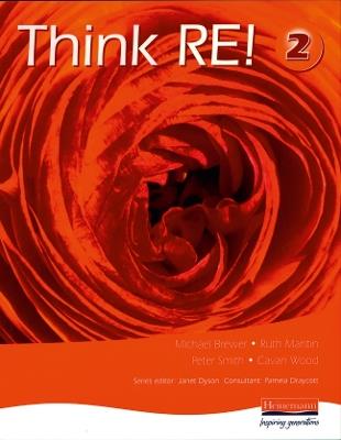 Think RE: Pupil Book 2 - Janet Dyson,Pamela Draycott,Alison Phillips - cover