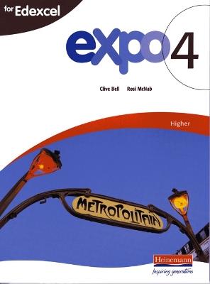 Expo 4 for Edexcel Higher Student Book - Clive Bell,Rosi McNab - cover