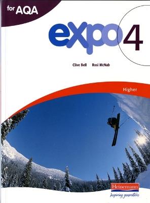 Expo 4 AQA Higher Student Book - Clive Bell,Rosi McNab - cover