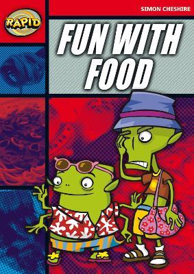 Rapid Reading: Fun with Food (Stage 5, Level 5A) - Simon Cheshire - cover