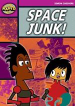 Rapid Reading: Space Junk! (Stage 3, Level 3A)