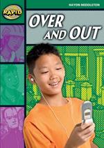 Rapid Reading: Over and Out (Stage 5, Level 5B)