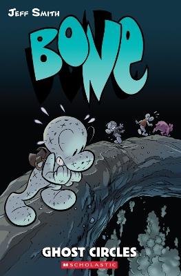 Bone #7: Ghost Circles - Jeff Smith - cover
