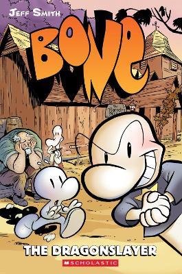 Bone #4: The Dragonslayer - Jeff Smith - cover