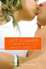 Summer Boys: #4 Last Summer