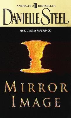 Mirror Image: A Novel - Danielle Steel - cover