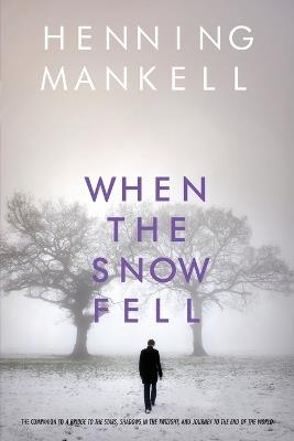 When the Snow Fell - Henning Mankell - cover