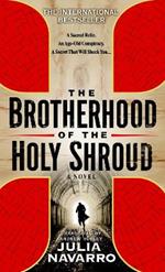 The Brotherhood of the Holy Shroud: A Novel
