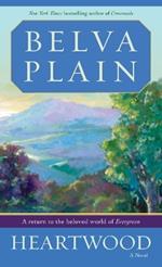 Heartwood: A Novel