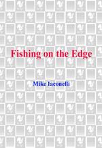 Fishing on the Edge