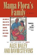 Mama Flora's Family: A Novel