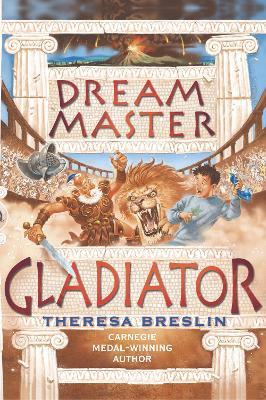 Dream Master: Gladiator - Theresa Breslin - cover