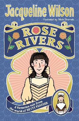Rose Rivers - Jacqueline Wilson - cover