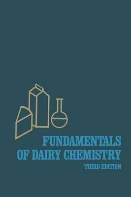 Fundamentals of Dairy Chemistry - Noble P. Wong - cover
