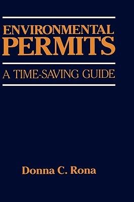 Environmental Permits: A Time-Saving Guide - Donna Rona - cover