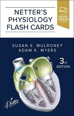 Netter's Physiology Flash Cards - Susan Mulroney,Adam Myers - cover