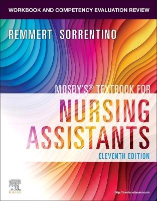 Workbook and Competency Evaluation Review for Mosby's Textbook for Nursing Assistants - Leighann Remmert - cover