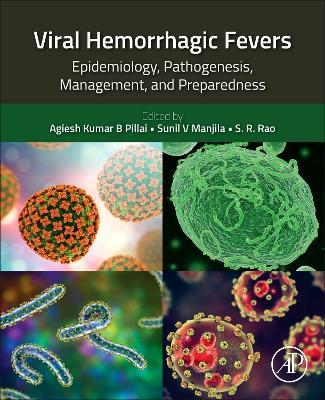 Viral Hemorrhagic Fevers: Epidemiology, Pathogenesis, Management, and Preparedness - cover