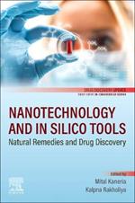 Nanotechnology and In Silico Tools: Natural Remedies and Drug Discovery