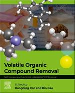Volatile Organic Compound Removal: Technologies and Functional Materials for VOC Removal