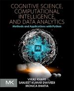 Cognitive Science, Computational Intelligence, and Data Analytics: Methods and Applications with Python