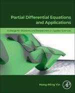 Partial Differential Equations and Applications: A Bridge for Students and Researchers in Applied Sciences