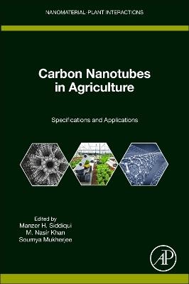 Carbon Nanotubes in Agriculture: Specifications and Applications - cover