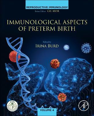Immunological Aspects of Preterm Birth - cover