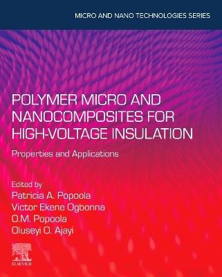 Polymer Micro and Nanocomposites for High Voltage Insulation: Properties and Applications - cover