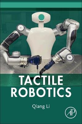 Tactile Robotics - Qiang Li - cover