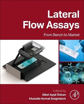 Lateral Flow Assays: From Bench to Market - cover