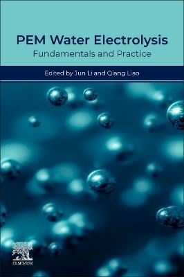 PEM Water Electrolysis: Fundamentals and Practice - cover