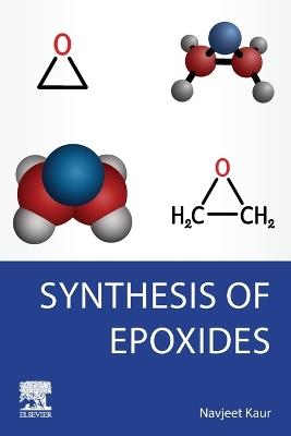 Synthesis of Epoxides - Navjeet Kaur - cover