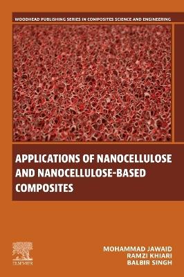 Applications of Nanocellulose and Nanocellulose-Based Composites - cover