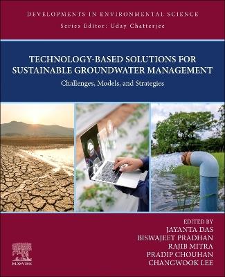 Technology-Based Solutions for Sustainable Groundwater Management: Challenges, Models, and Strategies - cover