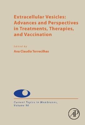 Extracellular Vesicles: Advances and Perspectives in Treatments, Therapies, and Vaccination - cover