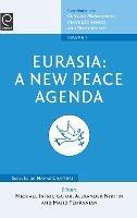Eurasia: A New Peace Agenda - cover