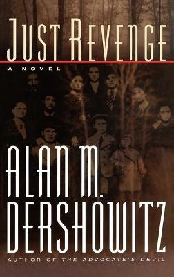 Just Revenge - Alan Dershowitz - cover