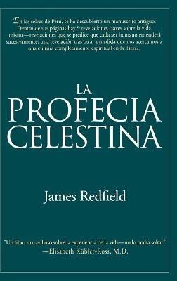 La Profecia Celestina - James Redfield - cover