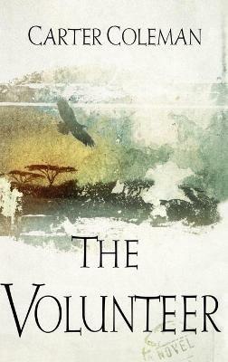 The Volunteer - Carter Coleman - cover