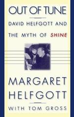 Out Of Tune: David Helfgott and the Myth of Shine