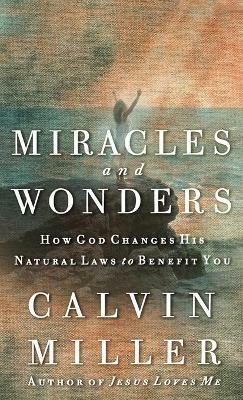 Miracles and Wonders - Calvin Miller - cover