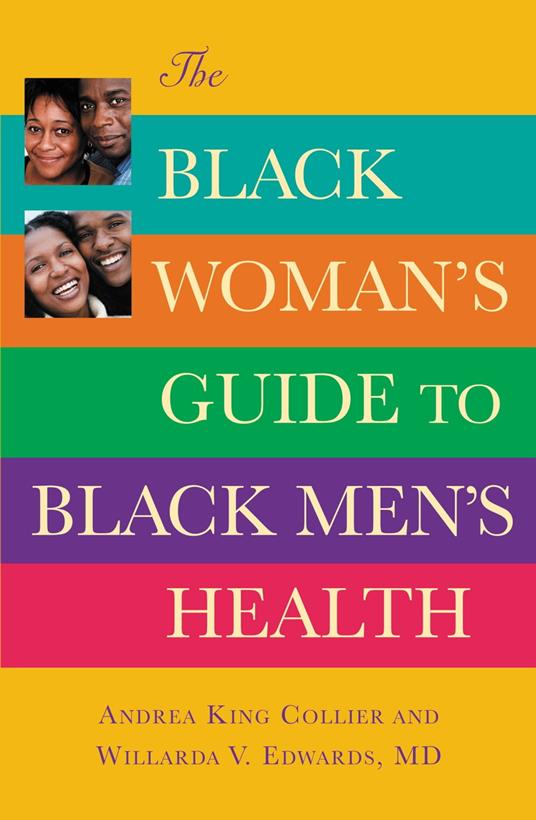 The Black Woman's Guide to Black Men's Health