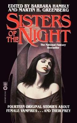 Sisters of the Night - Barbara Hambly,Martin Greenberg - cover