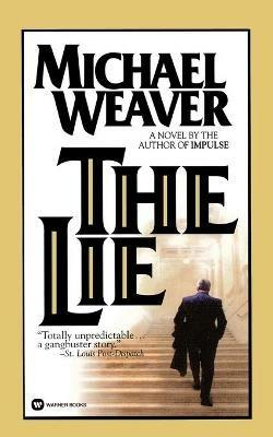 The Lie - Michael Weaver - cover