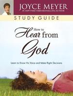How To Hear From God Study Guide