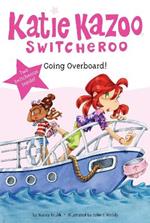 Super Special: Going Overboard!