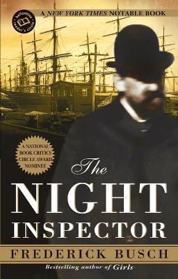 The Night Inspector: A Novel - Frederick Busch - cover