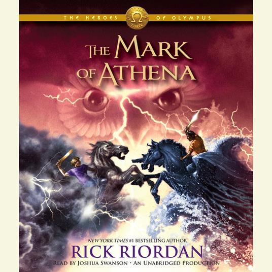 The Heroes of Olympus, Book Three: The Mark of Athena