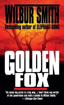 Golden Fox: A Novel - Wilbur Smith - cover